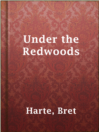 Imagen de portada para Under the Redwoods